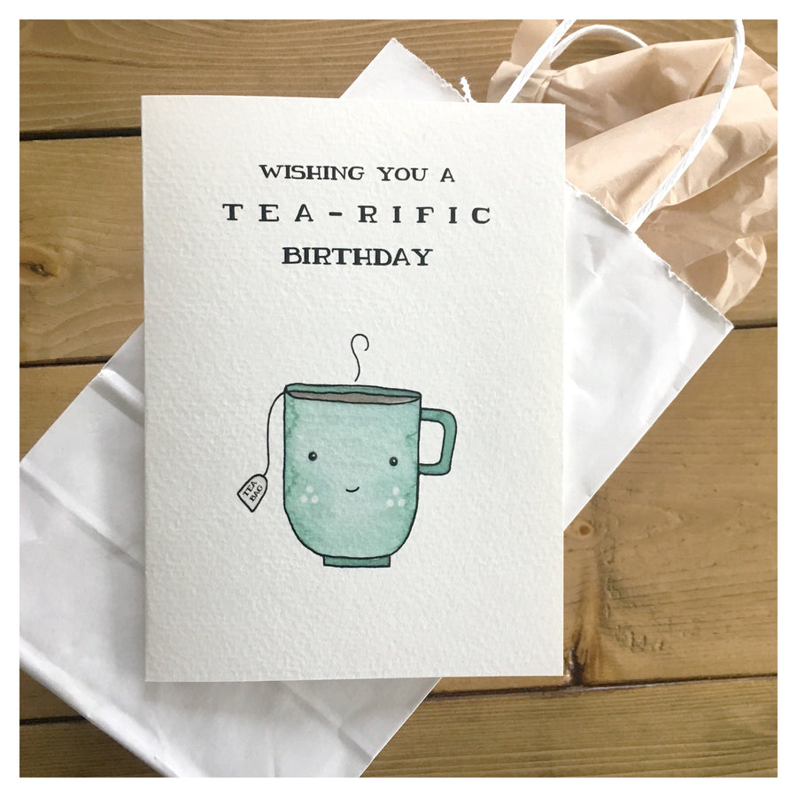 Wishing You A Tea-Rific Birthday | Card
