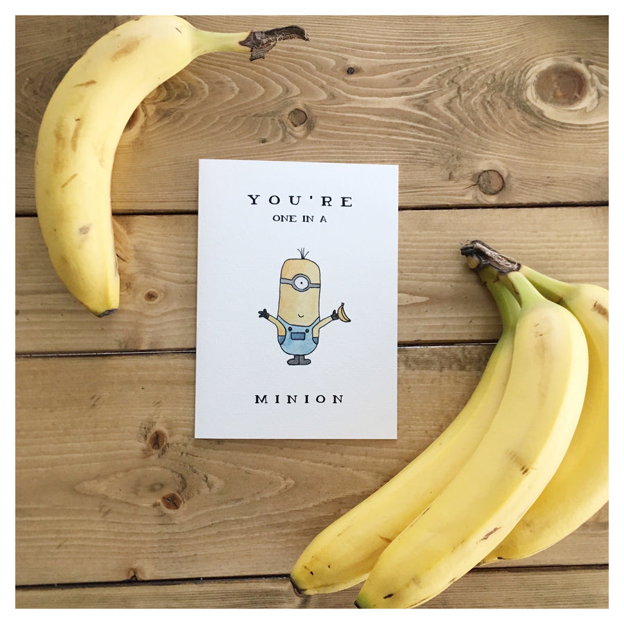 You’re One in a Minion | Card