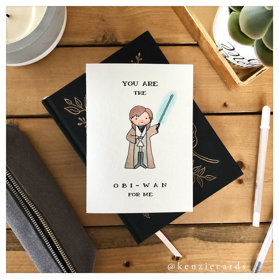 You're The Obi-Wan For Me | Card