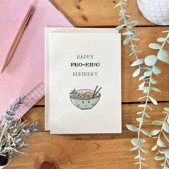 Happy Pho-King Birthday | Card