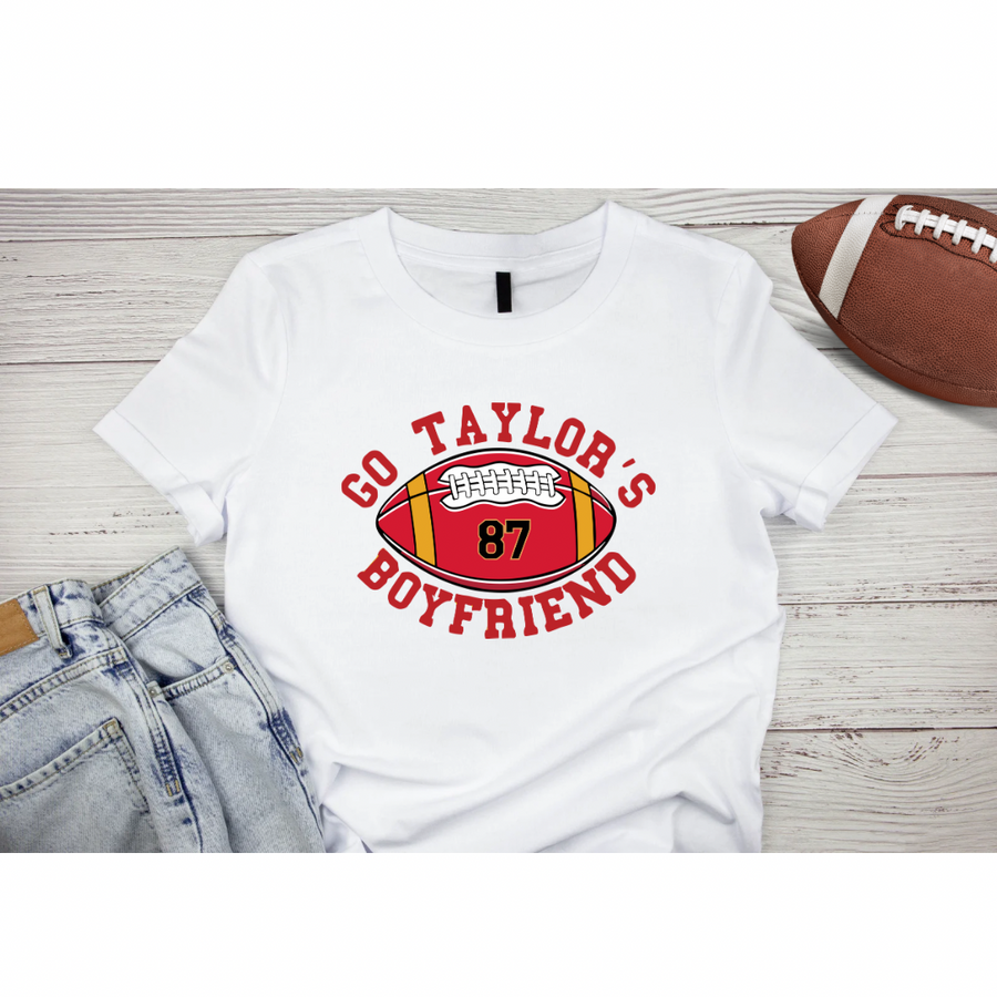 Go Taylor's Boyfriend | Tee (Infant Sizes up to Adult 5X)