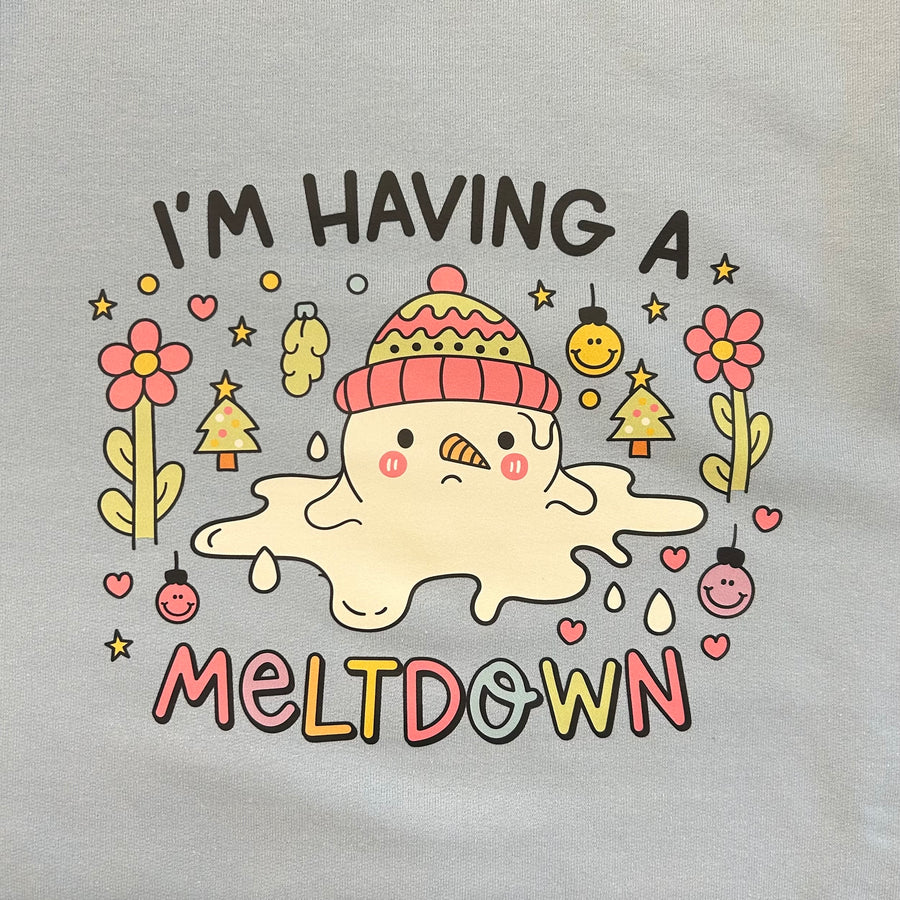 I'm Having a Meltdown | Crewneck Sweatshirt
