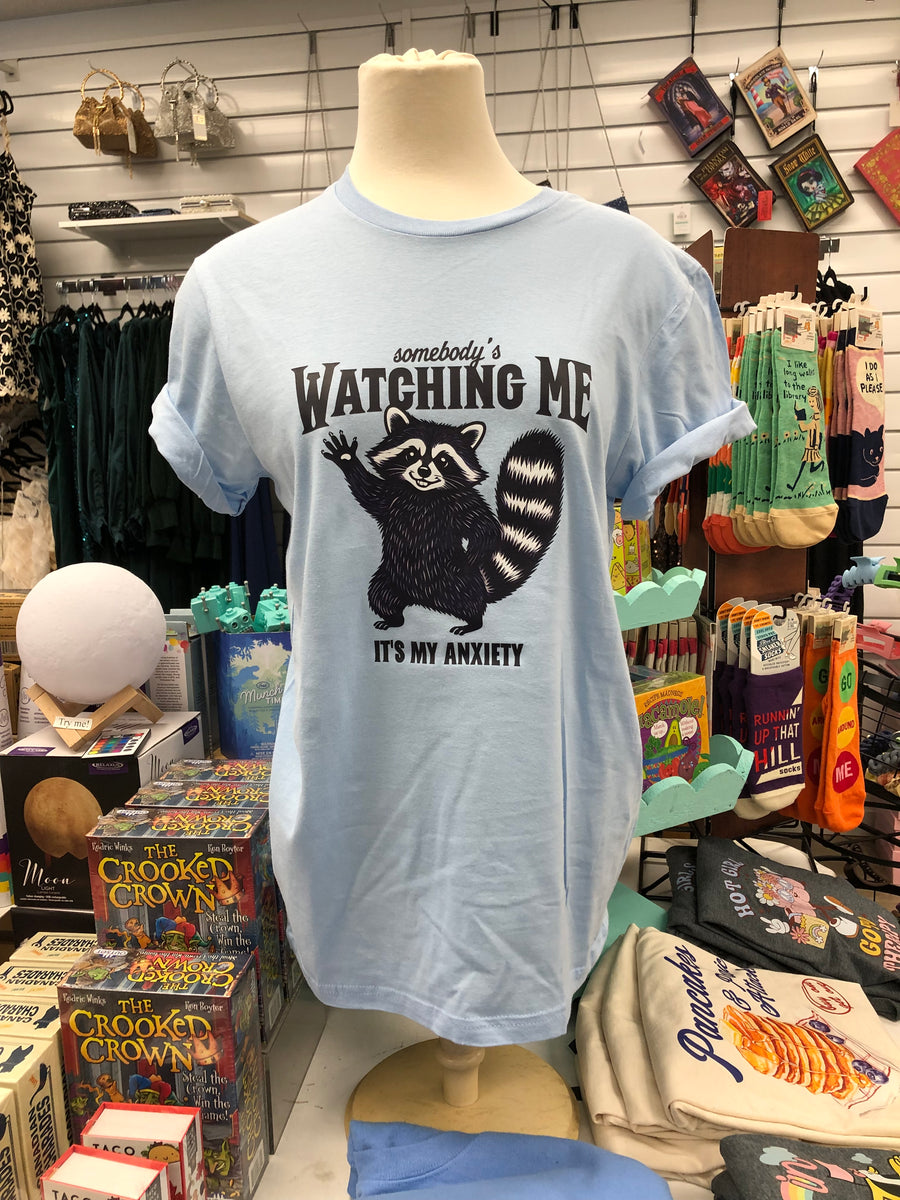 Somebody's Watching Me, Its My Anxiety | Tee | Mental Health Awareness