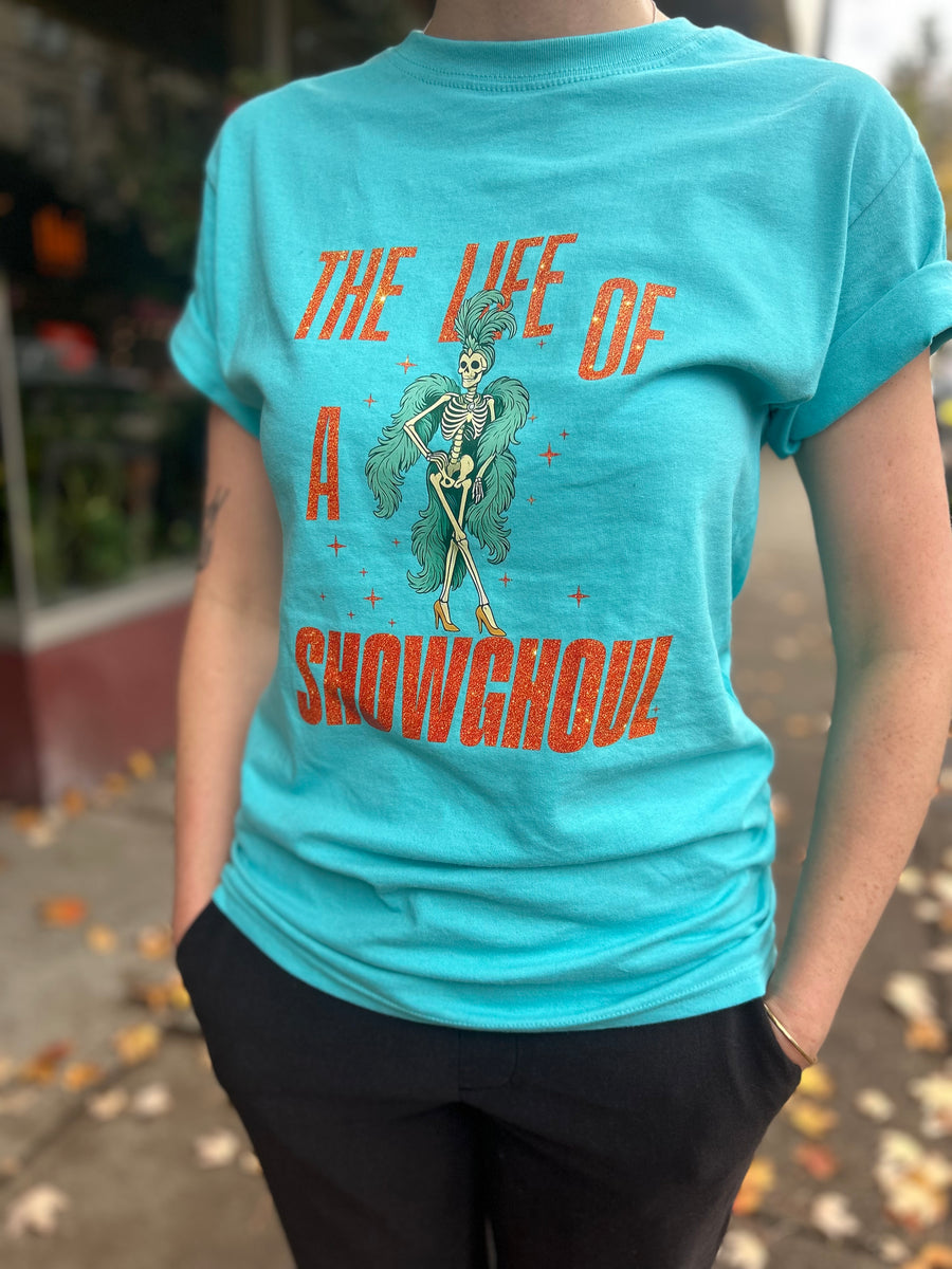 The Life of a Showghoul Skeleton | Graphic Tee (Youth + Adult Sizes)