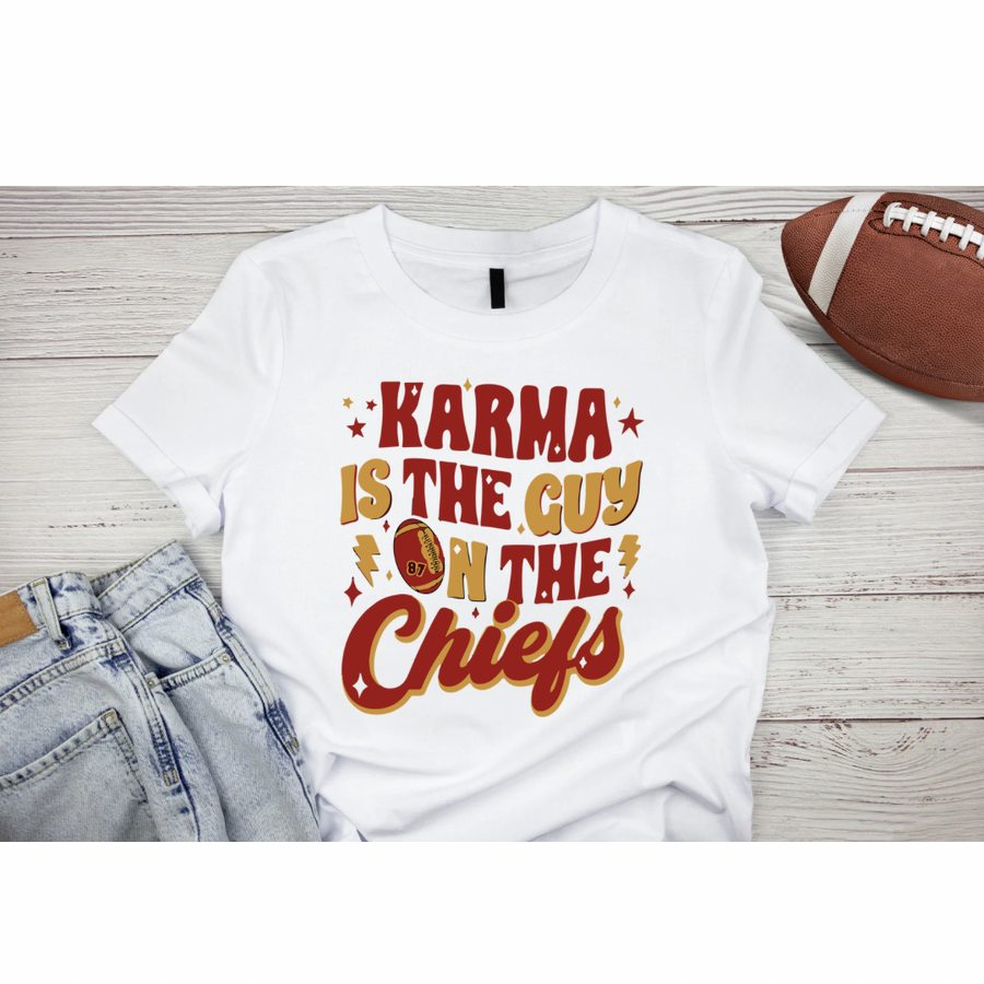 Karma Is The Guy On The Chiefs | Tee (Infant Sizes up to Adult 5X)