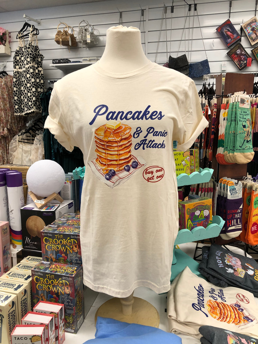 Pancakes And Panic Attacks | Tee | Mental Health Awareness