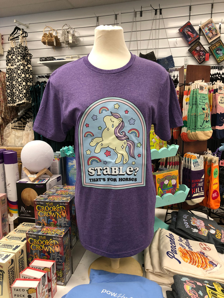 Stable? That's For Horses | Tee | Mental Health Awareness
