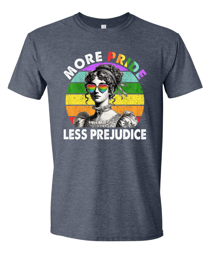More Pride Less Prejudice | Graphic Tee