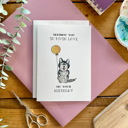 Sending You So Mush Love | Card