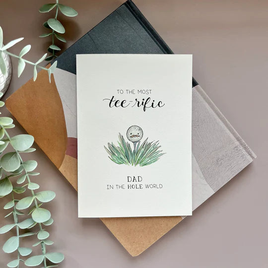 To The Most TEE-rific Dad (Golf) | Card