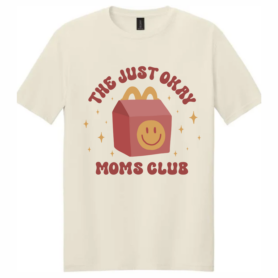 The Just Okay Moms Club | Tee