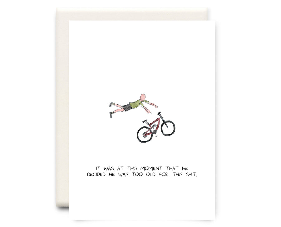 Too Old for This Shit | Card