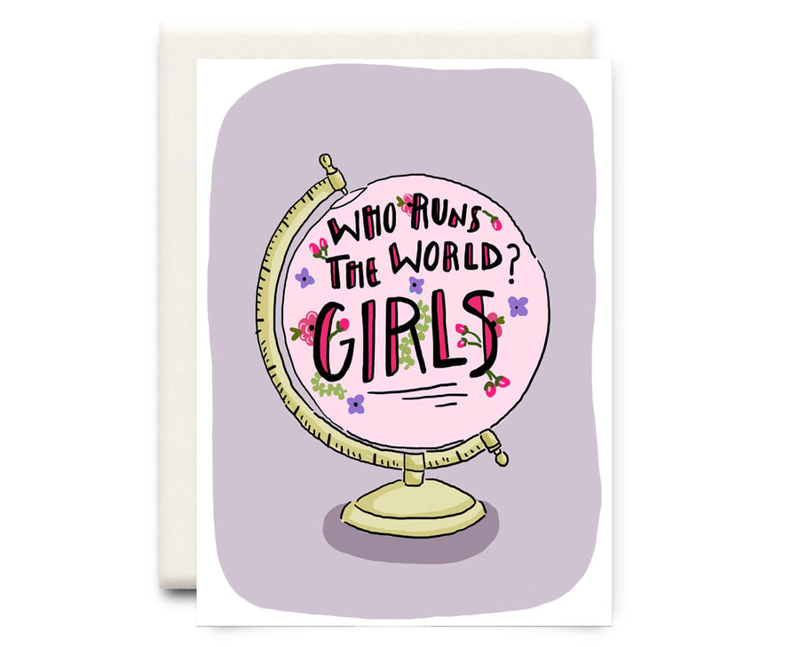 Who Runs The World | Card