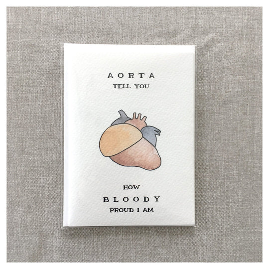 Aorta Tell You How Proud I Am | Card
