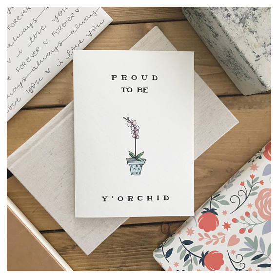 Proud To Be Y'Orchid | Card