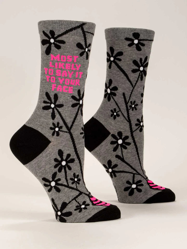 Most Likely To Say It To Your Face | Women's Crew Socks | Blue Q