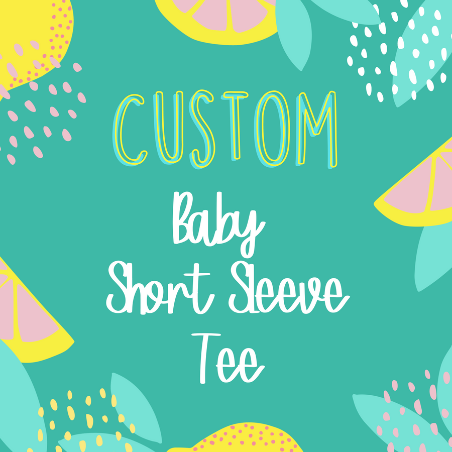 Custom Baby Short Sleeve Tee