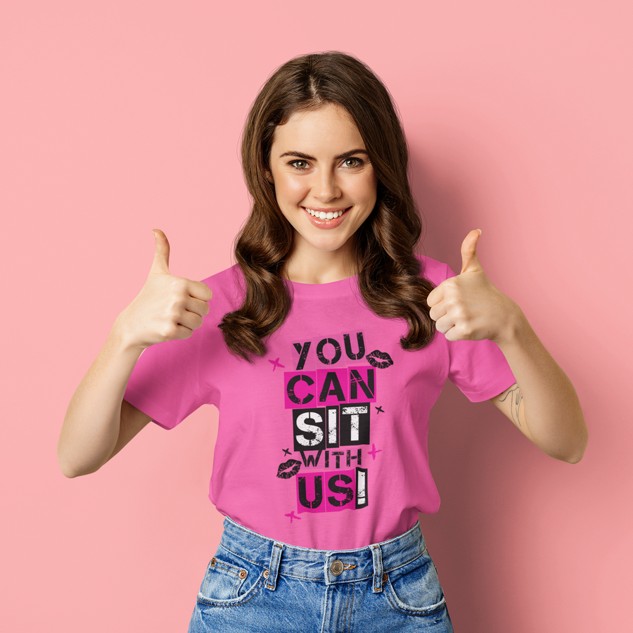 You Can Sit With Us Tee (Infant Sizes up to Adult 5X)
