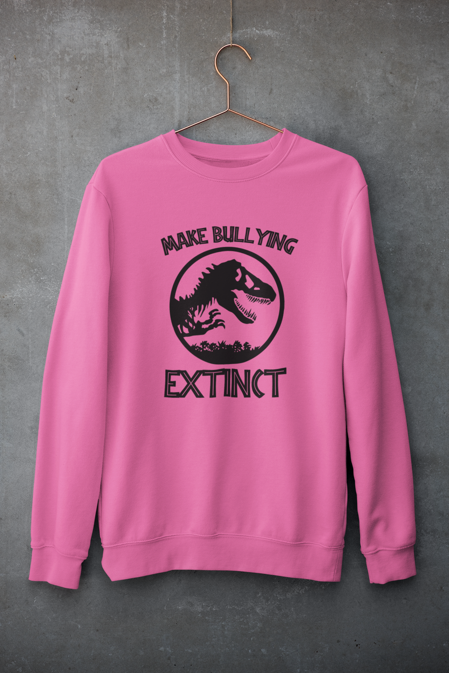 Make Bullying Extinct T-Rex Adult Crewneck Sweatshirt
