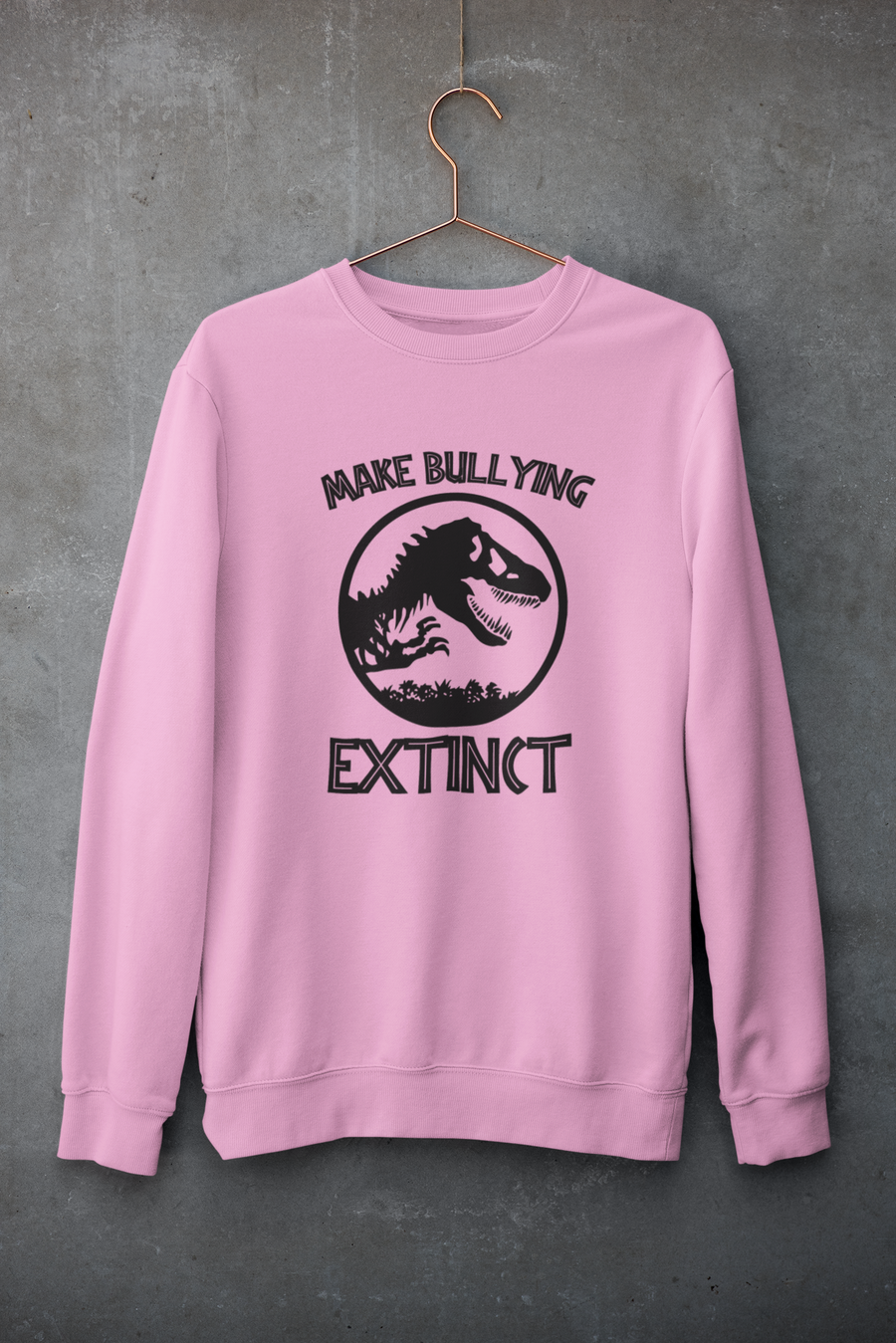Make Bullying Extinct T-Rex Adult Crewneck Sweatshirt